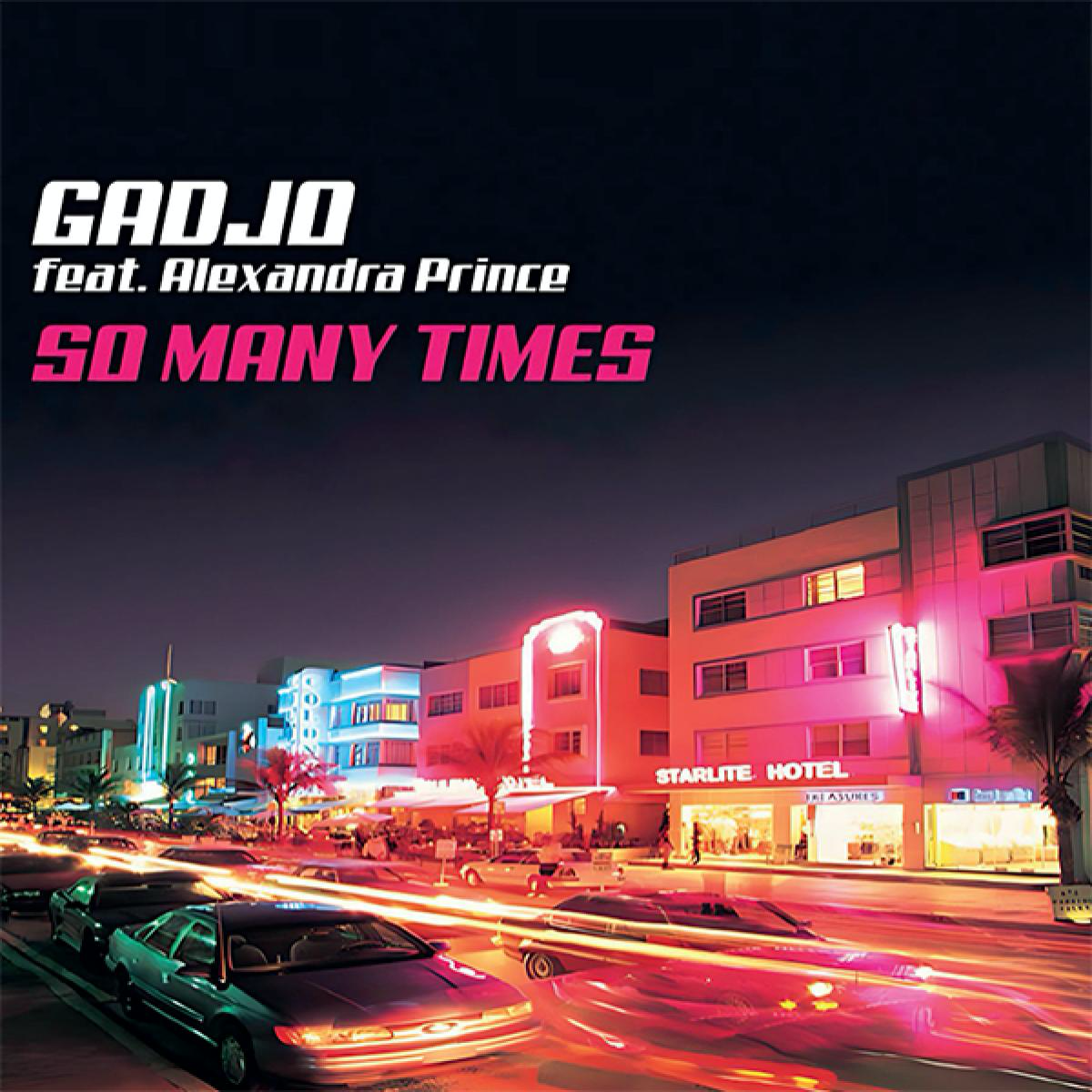 Gadjo feat. Alexandra Prince - (PRESALE 5/22/26) So Many Times (PINK VINYL) | Mint (M) Mint (M)