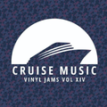 Various - (PRESALE 7/20/26) Cruise Music Vinyl Jams Vol XIV (VINYL) | Mint (M) Mint (M)