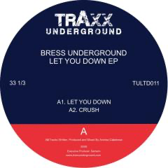 Bress Underground - (PRESALE 5/11/26) Let You Down EP (VINYL) | Mint (M) Mint (M)