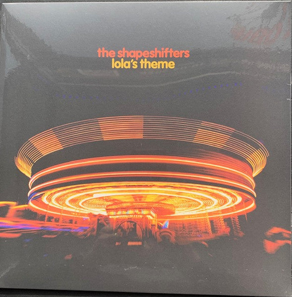 Shapeshifters - Lola's Theme (VINYL 12") |