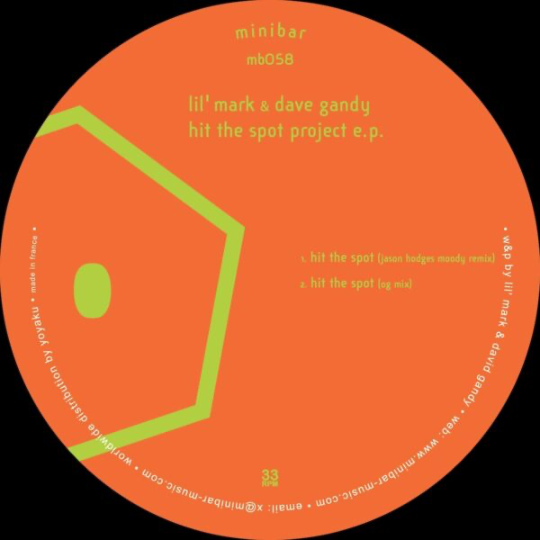 Lil' Mark & Dave Gandy - (PRESALE 6/15/26) Hit the Spot Project E.P. (VINYL) | Mint (M) Mint (M)