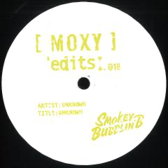 UNKNOWN - MOXY EDITS 17 & 18 (VINYL) |