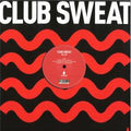 Various - Club Sweat Vol 001 (VINYL) |