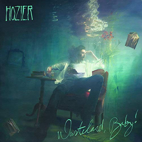 Hozier - Wasteland, Baby! |