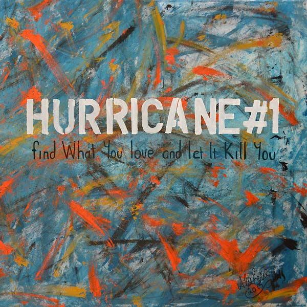Find What You Love and Let It Kill You Vinyl Record