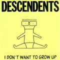 I Don't Want To Grow Up Vinyl Record