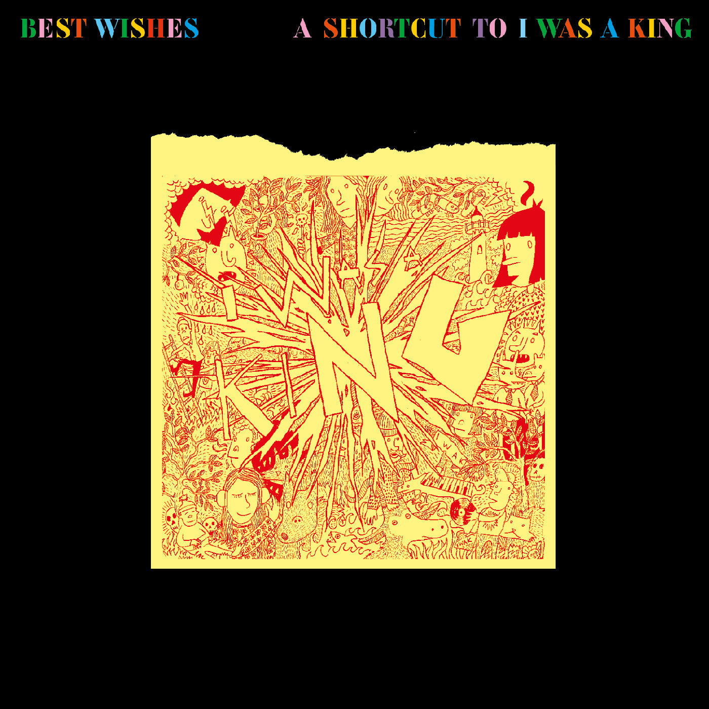 Best Wishes - A Shortcut To I Was A King Music CD