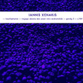 IANNIS XENAKIS - Late Works: Taurhiphanie / Voyage Absolu Des Unari Vers Andromede / Gendy 3 / S.709 Vinyl Record