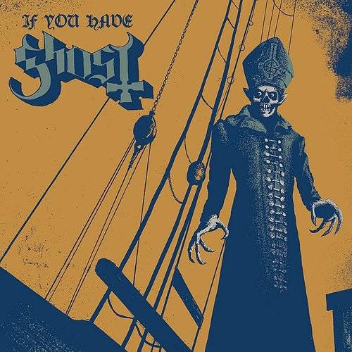 Ghost If You Have Ghost (IEX Yellow) Vinyl Record