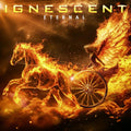 Ignescent - Eternal |