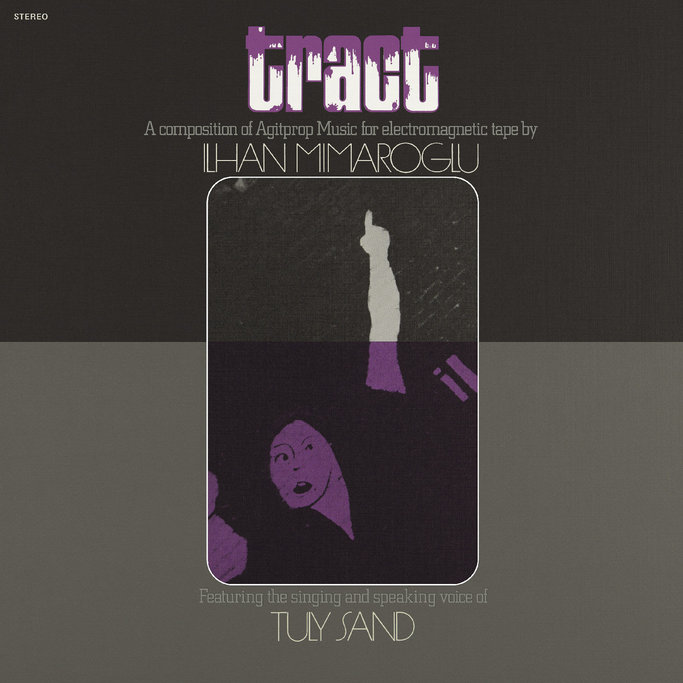 Tract: A Composition Of Agitprop Music For Electromagnetic Tape (Vinyl) Vinyl Record