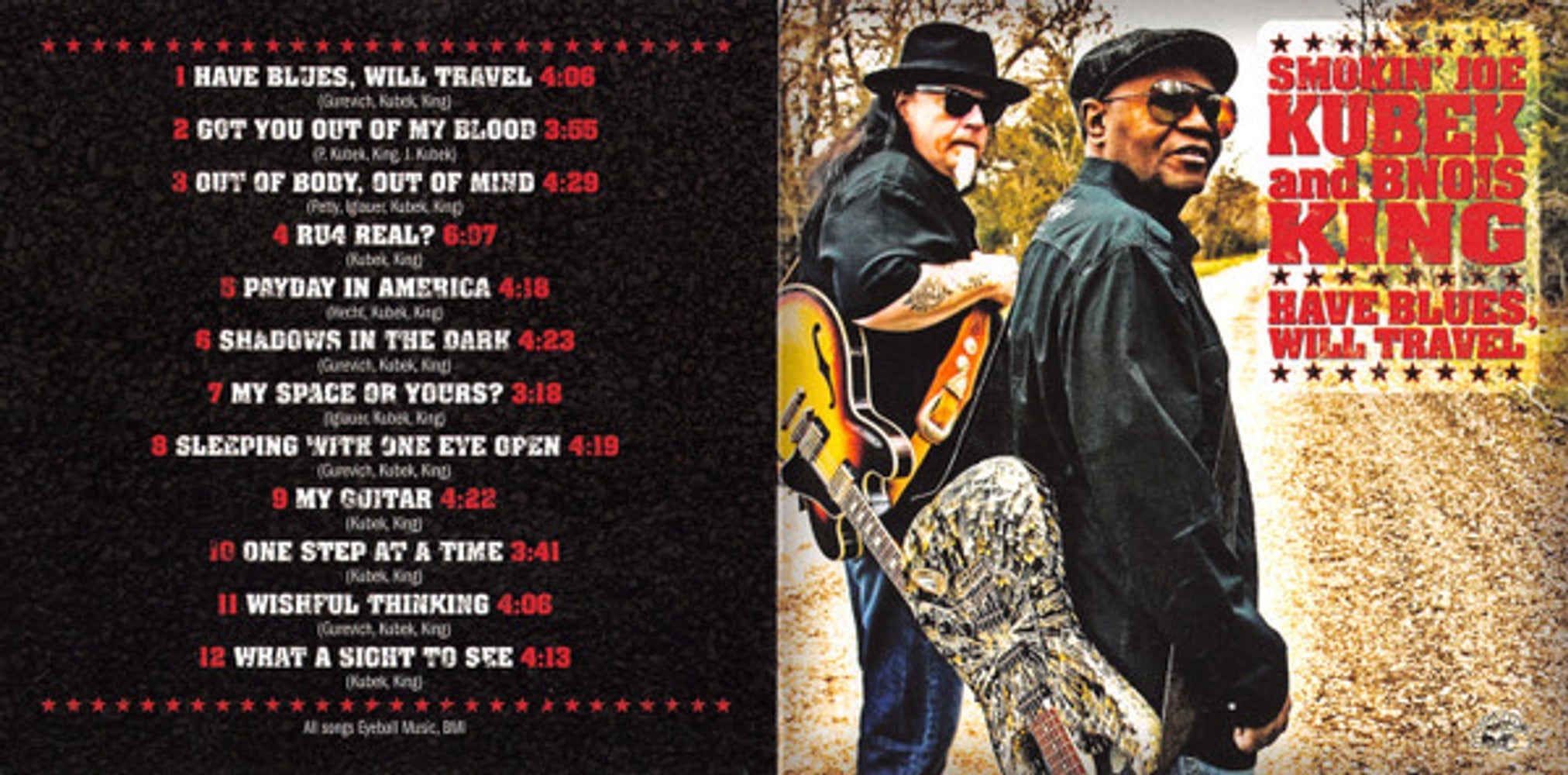 Smokin' Joe Kubek & Bnois King – Have Blues Will Travel Music CD