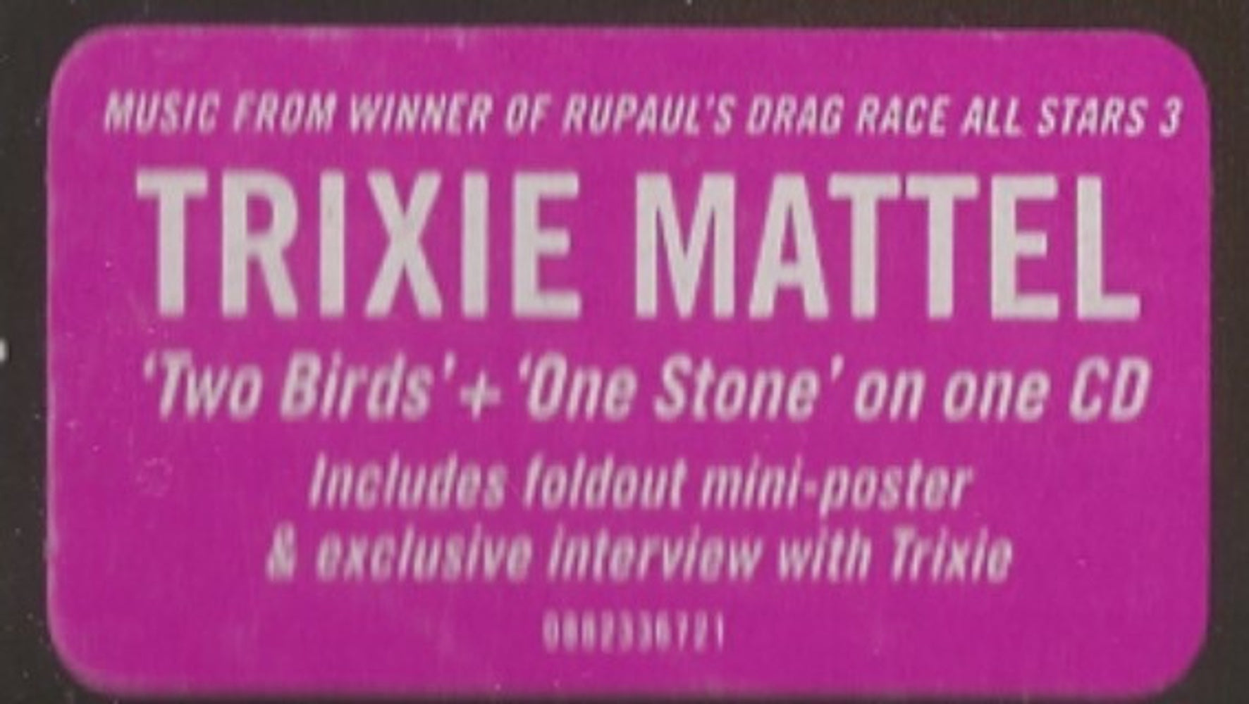 Trixie Mattel – Two Birds, One Stone Music CD