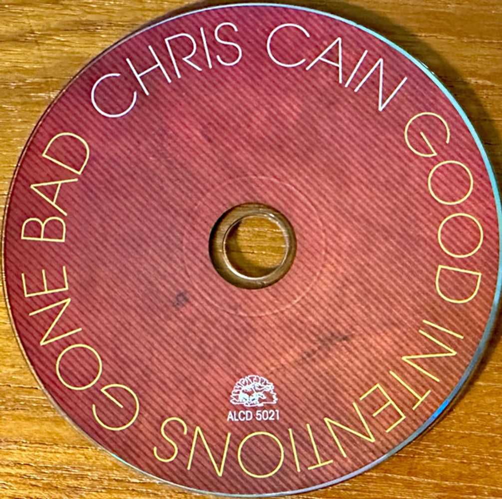 Chris Cain – Good Intentions Gone Bad Music CD