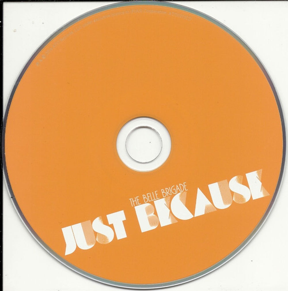 The Belle Brigade – Just Because Music CD