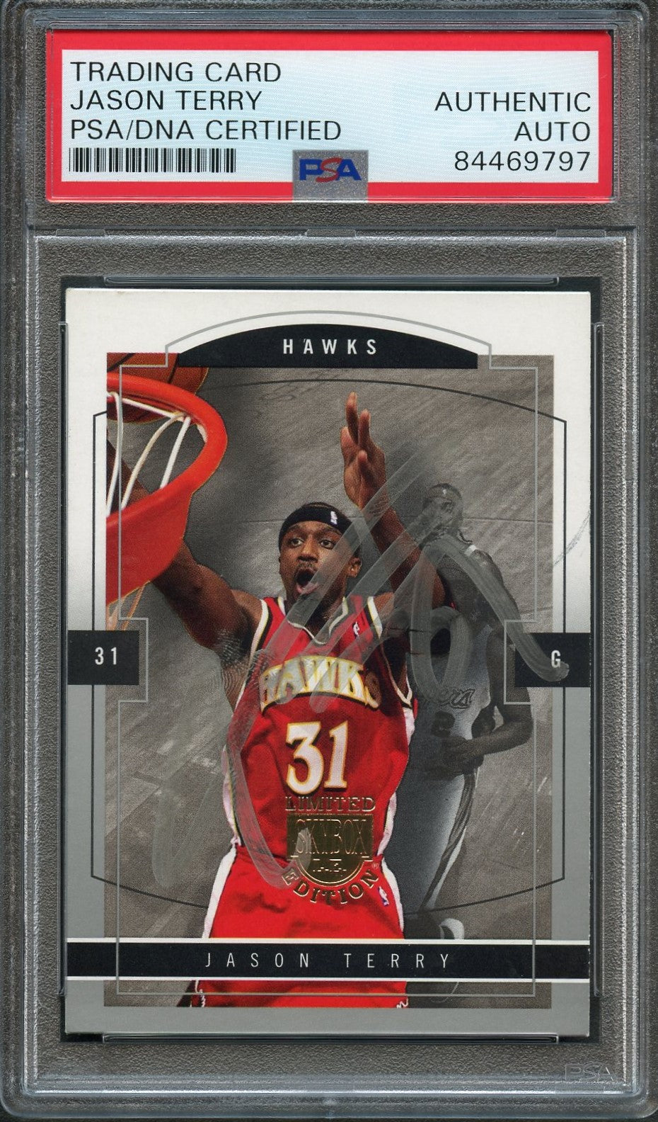 2003-04 Skybox Limited Edition #1 Jason Terry Signed Card AUTO PSA Slabbed Hawks