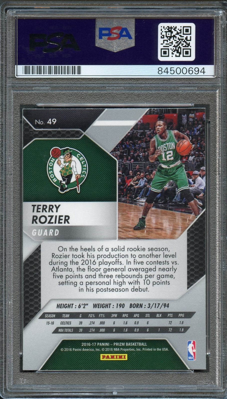 2016-17 Panini Prizm #49 Terry Rozier Signed Card AUTO 10 PSA/DNA Slabbed Celtics