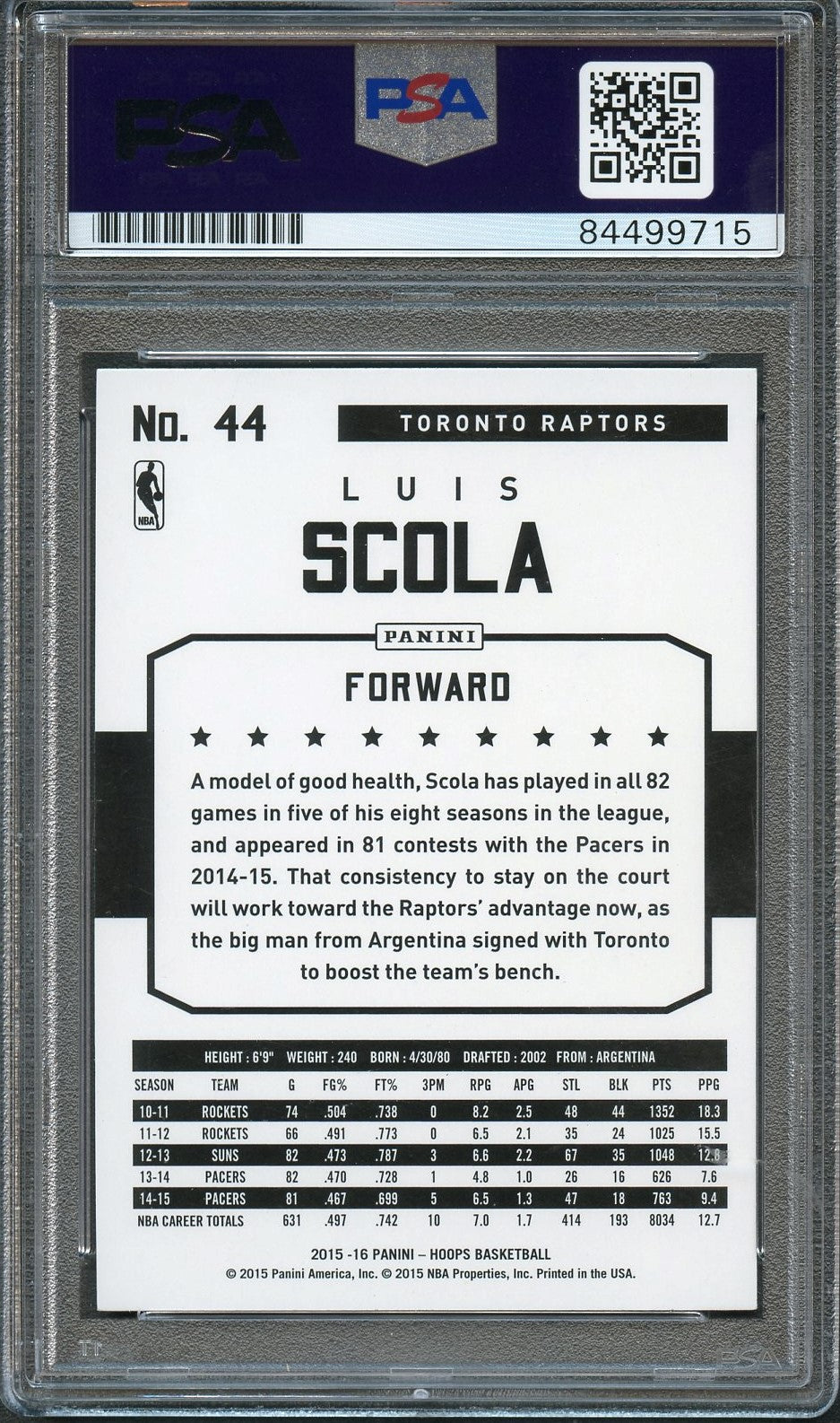 2015-16 NBA Hoops #44 Luis Scola Signed Card AUTO 10 PSA/DNA Slabbed