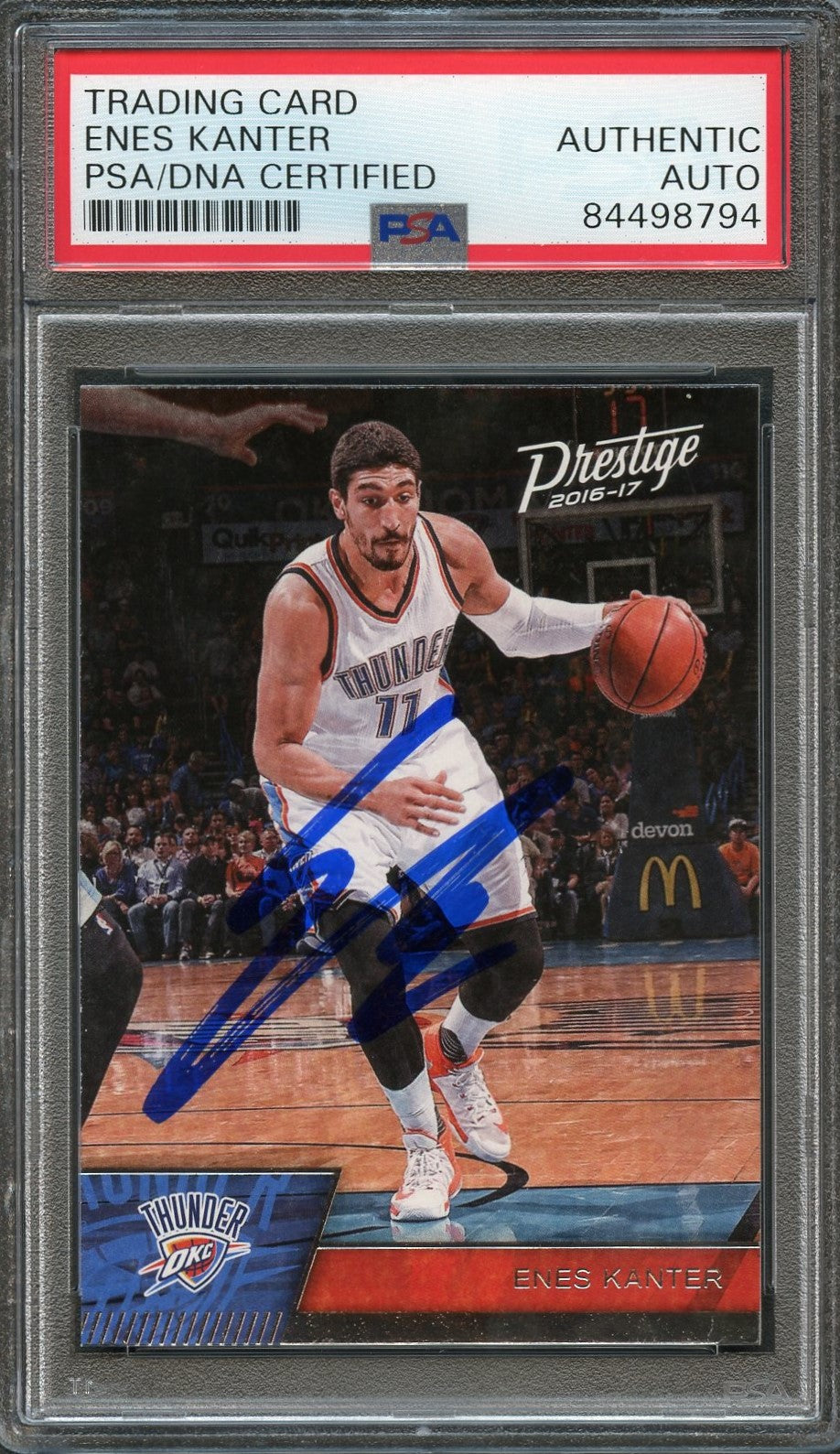 2016-17 Panini Prestige #31 ENES KANTER Signed Card AUTO PSA Slabbed Thunder