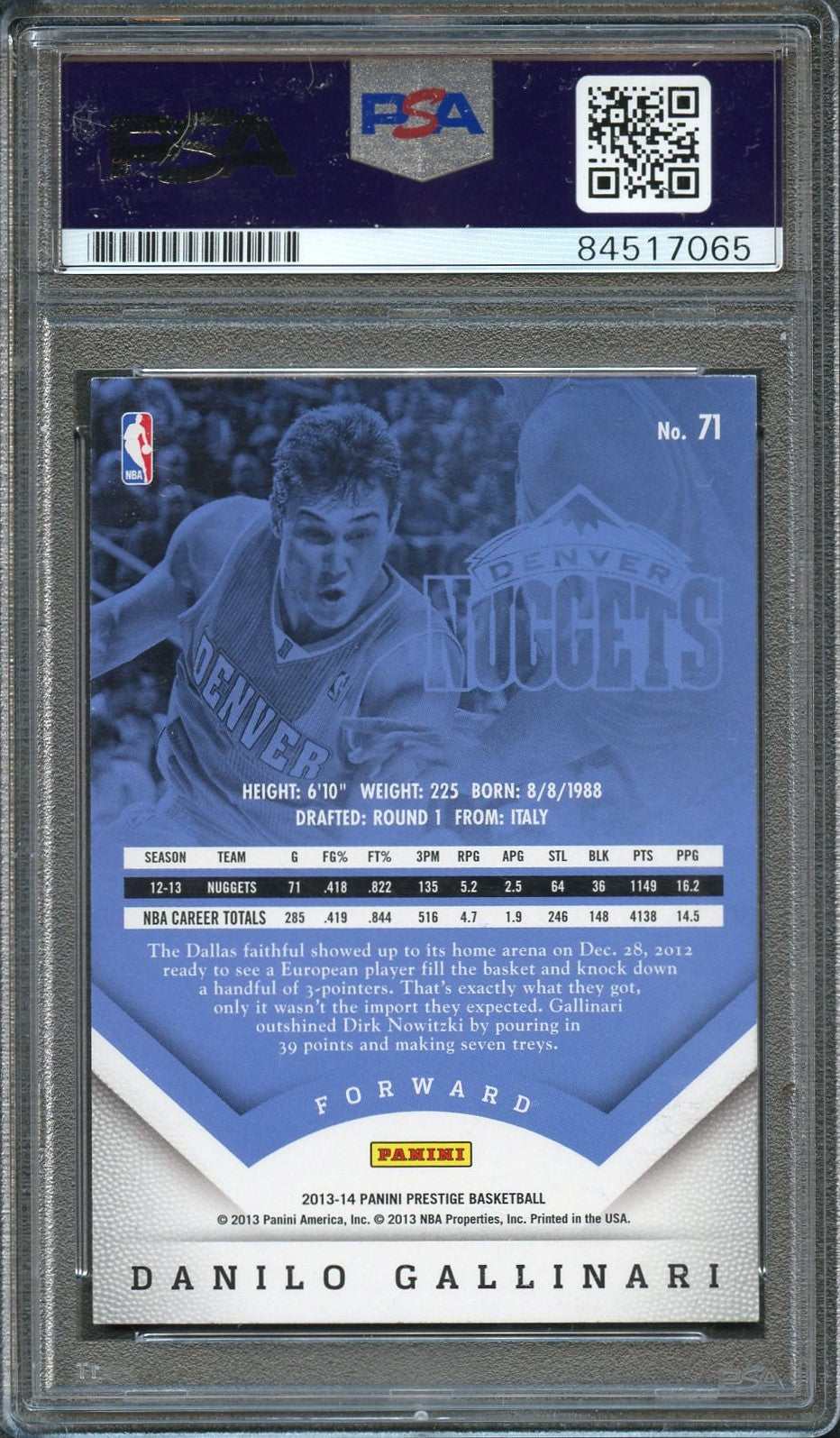 2013-14 Panini Prestige #71 Danilo Gallinari Signed AUTO 10 PSA Slabbed Nuggets