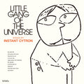 Little Gang Of The Universe |