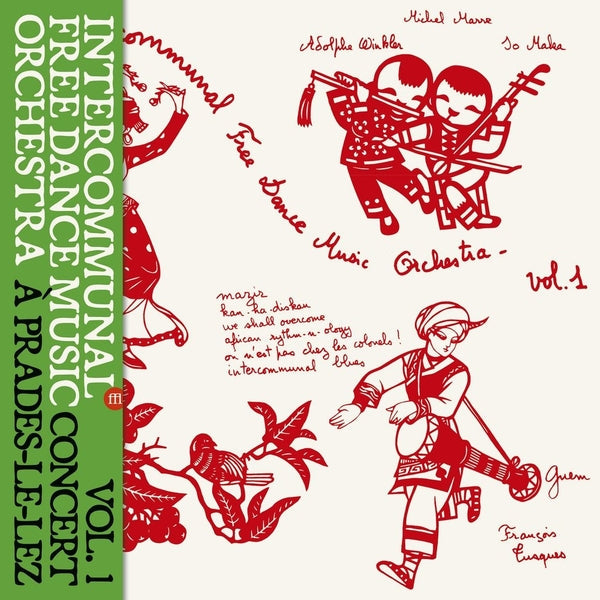 INTERCOMMUNAL FREE DANCE MUSIC ORCHESTRA - Concert A Prades Le Lez Vol. 1 [LP] Vinyl Record
