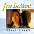 Infamous Angel Vinyl Record