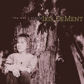 Iris DeMent - The Way I Should - 30Th Anniversary Vinyl Record