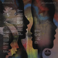 Future Present Past [LP] Vinyl Record