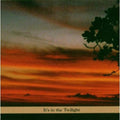 It's In The Twilight Music CD