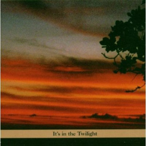 It's In The Twilight Music CD