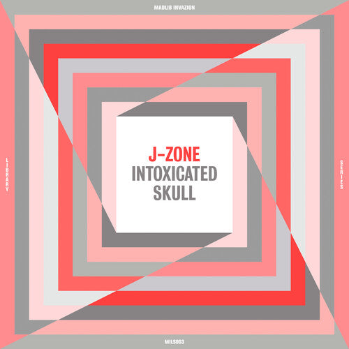 J-Zone - Intoxicated Skull Vinyl Record