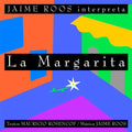 JAIME ROOS - La Margarita [LP] Vinyl Record