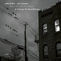 Jakob Bro/Joe Lovano - Once Around The Room: A Tribute To Paul Motian [LP] Vinyl Record