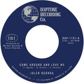 Come Around and Love Me b/w What is Left to Do Vinyl Record