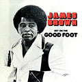 James Brown - Get On The Good Foot (2xVINYL) | Mint (M) Mint (M)
