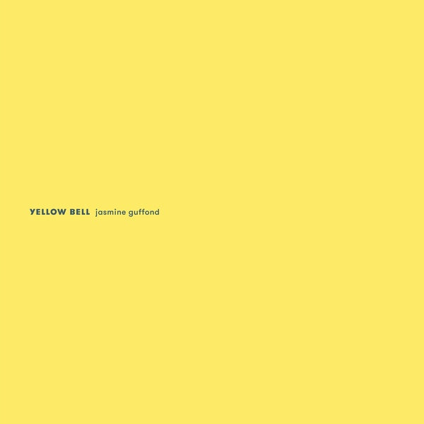 JASMINE GUFFOND - Yellow Bell Vinyl Record