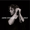 Jasper Steverlinck - Uncut [Vinyl] Vinyl Record