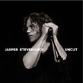 Jasper Steverlinck - Uncut Vinyl Record