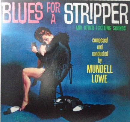 Blues For A Stripper (COLOR VINYL) | Mint (M) Mint (M)