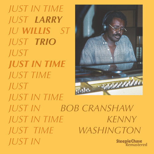 Larry Willis - (PRE ORDER 3/20/26) Just in Time (VINYL) |