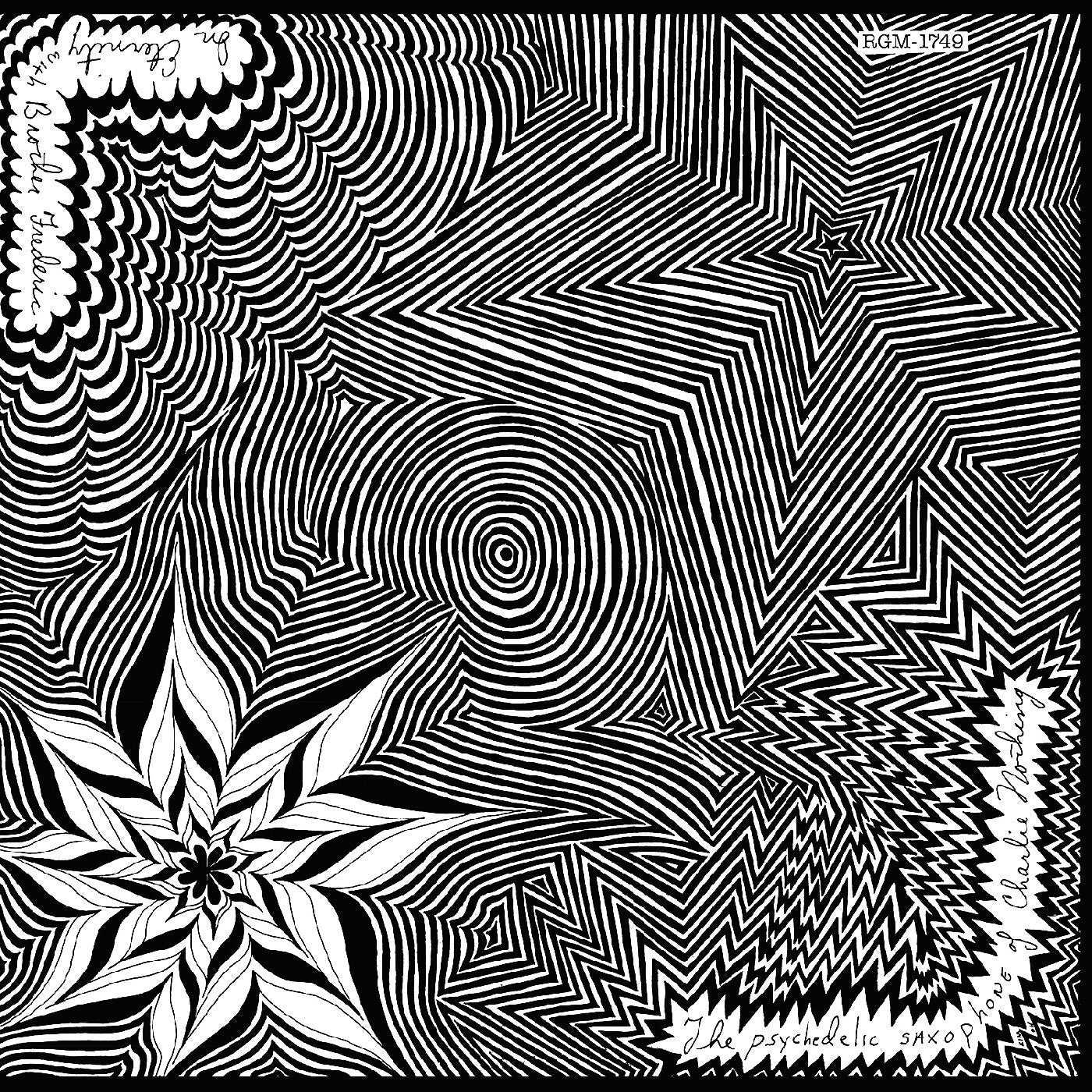 Charlie Nothing - The Psychedelic Saxophone of Charlie Nothing/In Eternity with Brother Frederic |