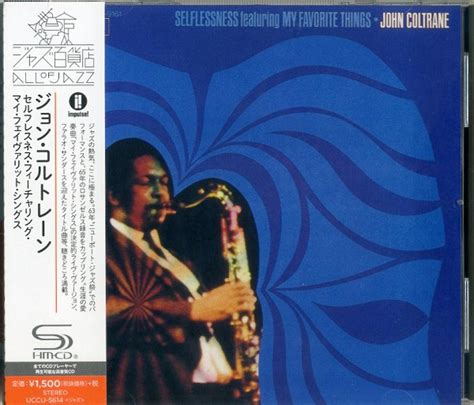 John Coltrane - (PRESALE 7/3/26) Selfressness Featuing My Favorite Things (UHQCD JAPAN CD) | Mint (M) Mint (M)
