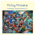 McCoy Mrubata - (PRESALE 6/5/26) Brasskap Sessions 3 (IMPORT VINYL) | Mint (M) Mint (M)