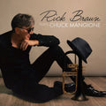 Rick Braun - (PRESALE 5/8/26) Rick Braun Plays Chuck Mangione (IEX VINYL) | Mint (M) Mint (M)