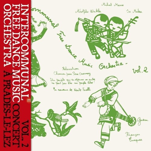 Intercommunal Free Dance Music Orchestra - (PRE ORDER 4/24/26) Concert A Prades Le Lez, Vol. 2 (VINYL) | Mint (M) Mint (M)