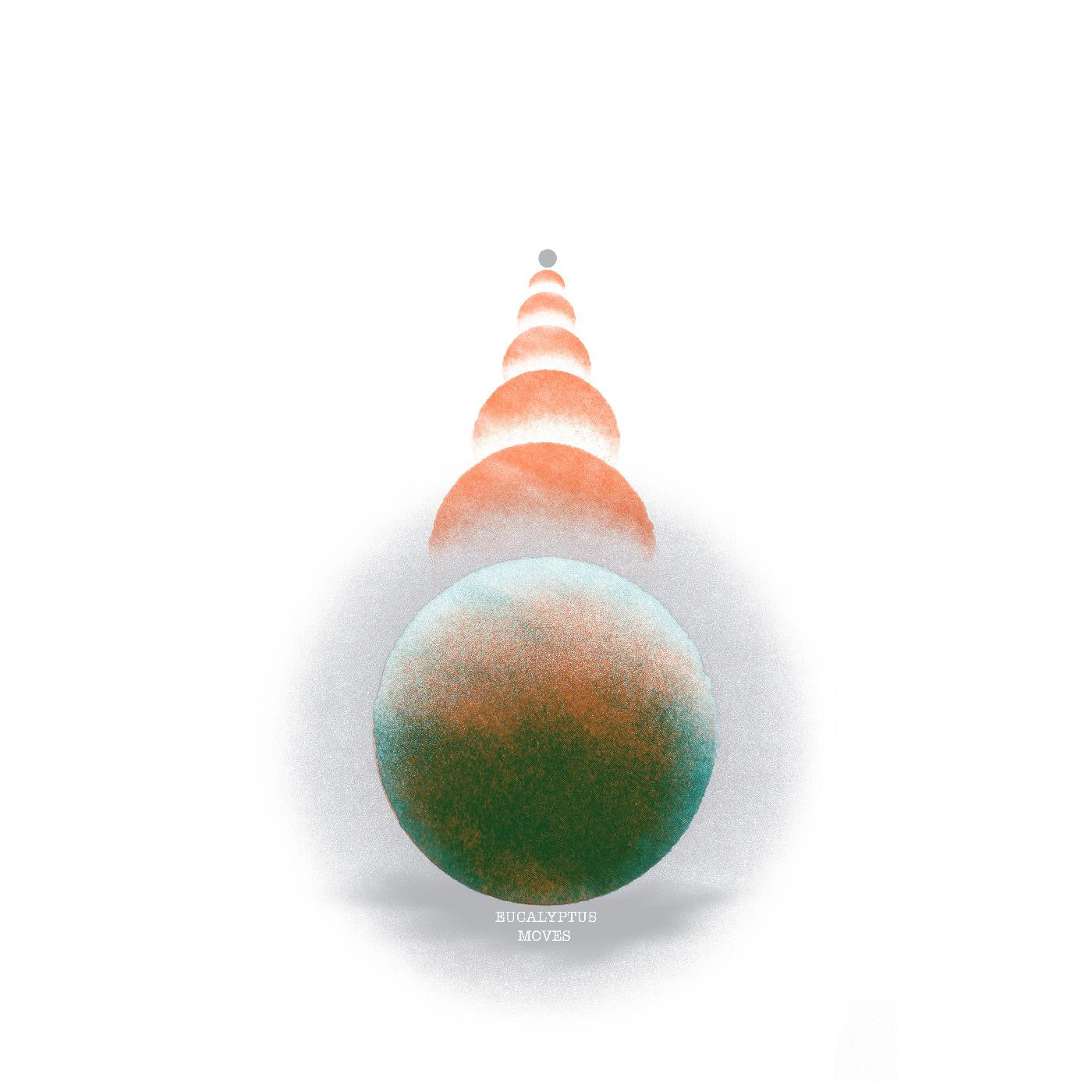Eucalyptus - Moves |