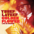 Yusef Lateef - Golden Flower: Live In Sweden (BF 2025 RSD Exclusive) |