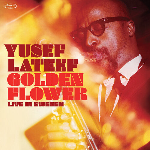Yusef Lateef - Golden Flower: Live In Sweden (BF 2025 RSD Exclusive) |