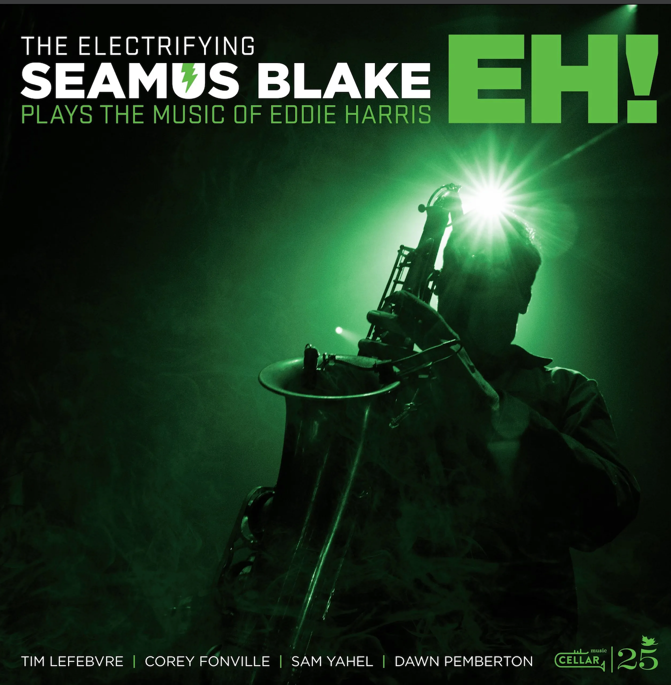 Seamus Blake - (PRESALE 7/3/26) The Electrifying Seamus Blake Plays The Music Of Eddie Harris: Eh! (CD) | Mint (M) Mint (M)